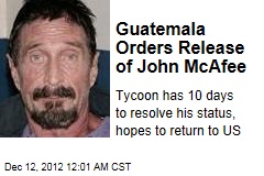 Lawyer: Judge Has Ordered McAfee&#39;s Release