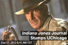 Indiana Jones Journal Stumps UChicago