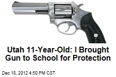 Utah 11-Year-Old: I Brought Gun to School for Protection