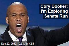 Cory Booker: I&#39;m Exploring Senate Run