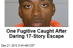 One Inmate Recaptured After Daring 17-Story Escape