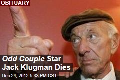Odd Couple Star Jack Klugman Dies