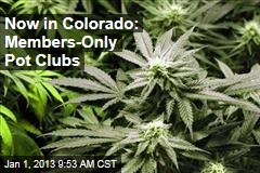 Now in Colorado: Members-Only Pot Clubs