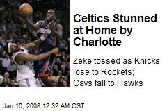Celtics Stunned at Home by Charlotte