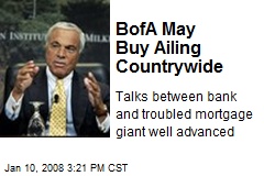 BofA May Buy Ailing Countrywide