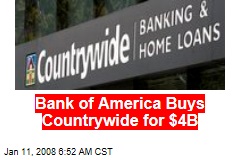Bank of America Buys Countrywide for $4B