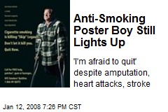 Anti-Smoking Poster Boy Still Lights Up
