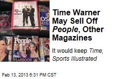 Time Warner May Sell Off People , Other Magazines