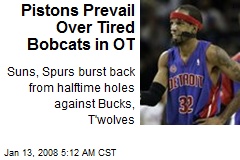 Pistons Prevail Over Tired Bobcats in OT