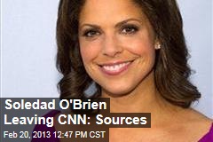 Soledad O&#39;Brien Leaving CNN: Sources