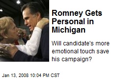 Romney Gets Personal in Michigan