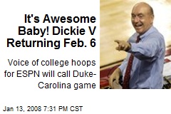 It's Awesome Baby! Dickie V Returning Feb. 6