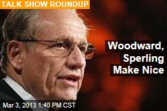 Woodward, Sperling Make Nice