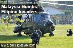 Malaysia Bombs Filipino Invaders