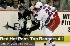 Red Hot Pens Top Rangers 4-1