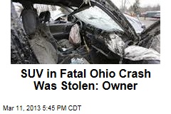 Owner of SUV in Fatal Ohio Crash: It Was Stolen