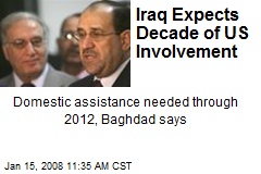 Iraq Expects Decade of US Involvement