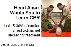 Heart Assn. Wants You to Learn CPR