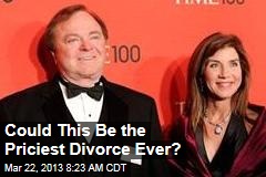 Could This Be the Priciest Divorce Ever?