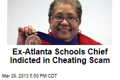 Ex-Atlanta Schools Chief Indicted in Cheating Scam