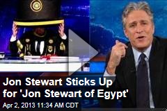 Jon Stewart Sticks Up for &#39;Jon Stewart of Egypt&#39;