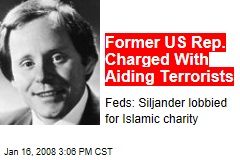 Former US Rep. Charged With Aiding Terrorists