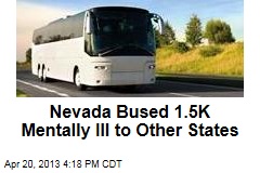 Nevada Bused 1.5K Mentally Ill to Other States