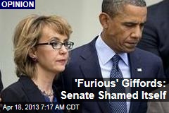 &#39;Furious&#39; Giffords: The Senate Shamed Itself