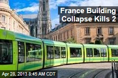 France Building Collapse Kills 2