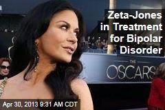 Zeta-Jones in Treatment for Bipolar Disorder