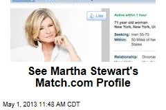 See Martha Stewart&#39;s Match.com Profile