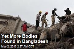 Yet More Bodies Found in Bangladesh