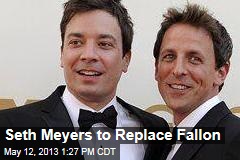 Seth Meyers to Replace Fallon