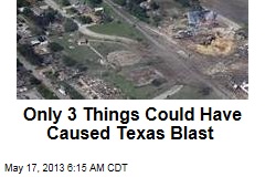 Crime Not Ruled Out in Texas Blast