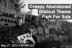 Creepy Abandoned Biblical Theme Park For Sale