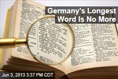 Germany&#39;s Longest Word is No More