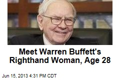 Meet Warren Buffett&#39;s Righthand Woman, Age 28