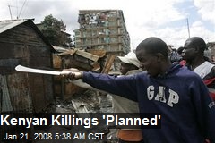 Kenyan Killings 'Planned'