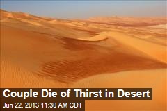 Couple Die of Thirst in Desert