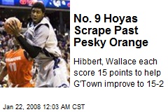 No. 9 Hoyas Scrape Past Pesky Orange