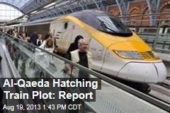 Al-Qaeda Hatching Train Plot: Report