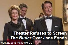 Theater Refuses to Screen The Butler Over Jane Fonda