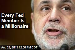 Every Fed Member Is a Millionaire