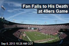 Fan Falls to His Death at 49ers Game