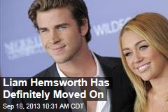 Liam Hemsworth Has Definitely Moved On
