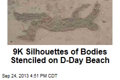 9K Silhouettes of Soldiers&#39; Bodies Put on D-Day Beach