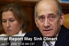 War Report May Sink Olmert