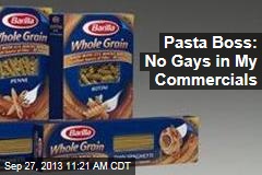 Pasta Boss: No Gays in My Commercials