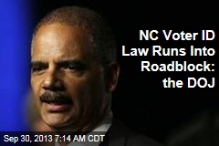 NC Voter ID Law Runs Into Roadblock: the DOJ
