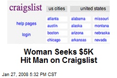 Woman Seeks $5K Hit Man on Craigslist